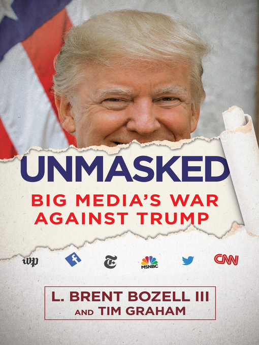 Title details for Unmasked by L. Brent Bozell III - Available